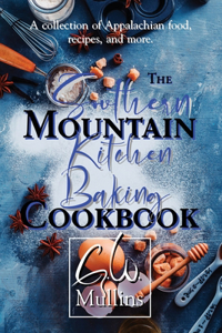 Southern Mountain Kitchen Baking Cookbook