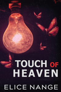 Touch of Heaven