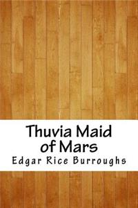 Thuvia Maid of Mars