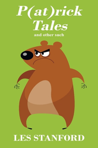 P(at)rick Tales and other such