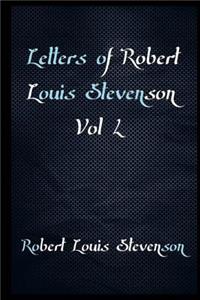 Letters of Robert Louis Stevenson vol 2