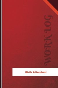 Birth Attendant Work Log
