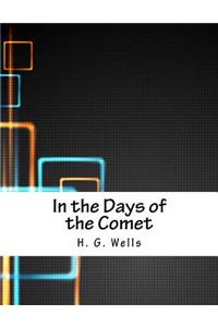 In the Days of the Comet