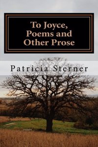 To Joyce, Poems and Other Prose