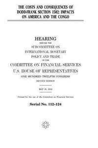 costs and consequences of Dodd-Frank Section 1502