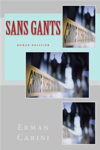 Sans gants