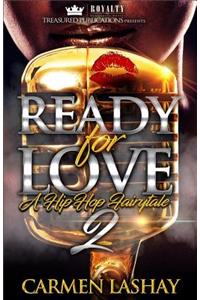 Ready for Love 2: A Hip-Hop Fairytale
