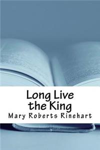 Long Live the King
