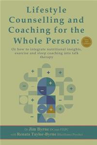 Lifestyle Counselling and Coaching of the Whole Person