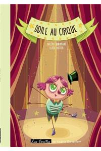 Odile au cirque