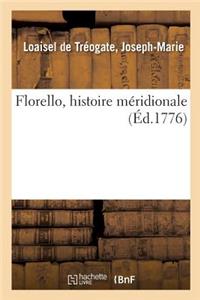 Florello, Histoire Méridionale