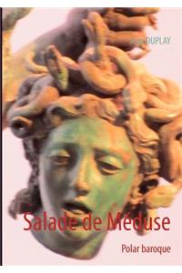 Salade de Méduse