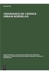 Croissance de l'espace urbain bordelais