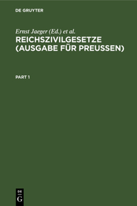 Reichszivilgesetze (Ausgabe Für Preußen)