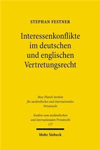 Interessenkonflikte im deutschen und englischen Vertretungsrecht