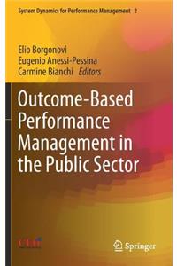 Outcome-Based Performance Management in the Public Sector