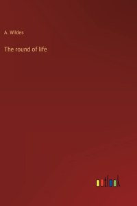 round of life