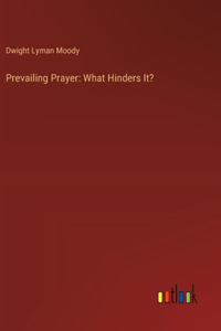 Prevailing Prayer