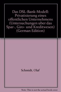 Das Dsl-Bank-Modell