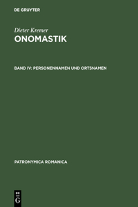 Onomastik, Band IV, Personennamen und Ortsnamen