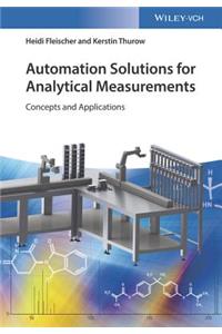 Automation Solutions for Analytical Measurements