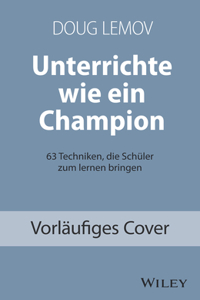 Unterrichte Wie Ein Champion