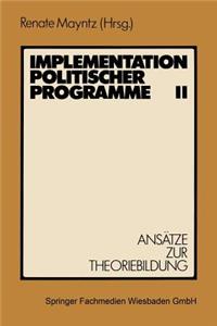 Implementation Politischer Programme II