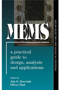 Mems: A Practical Guide of Design, Analysis, and Applications