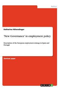 'New Governance' in Employment Policy