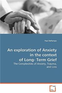 exploration of anxiety in the context of long-term grief