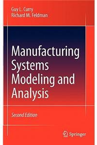 Manufacturing Systems Modeling and Analysis