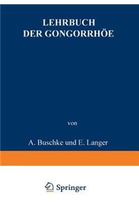 Lehrbuch Der Gonorrhöe