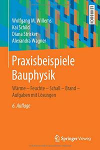 Praxisbeispiele Bauphysik