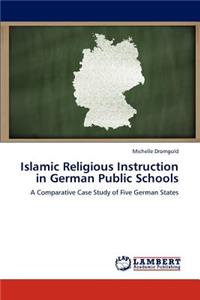 Islamic Religious Instruction in German Public Schools