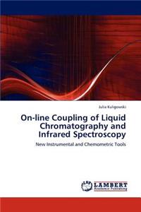 On-line Coupling of Liquid Chromatography and Infrared Spectroscopy