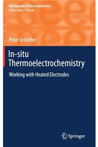 In-Situ Thermoelectrochemistry