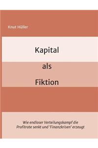 Kapital als Fiktion