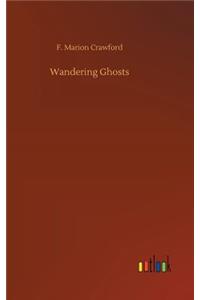 Wandering Ghosts