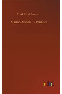 Marion Arleigh's Penance