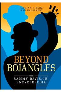 Beyond Bojangles