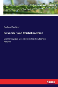 Erzkanzler und Reichskanzleien