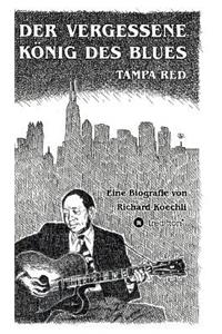 vergessene König des Blues - Tampa Red