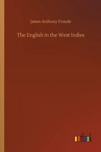 The English in the West Indies