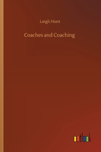 Coaches and Coaching