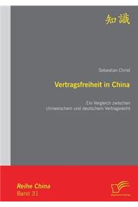 Vertragsfreiheit in China