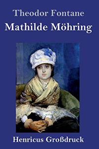 Mathilde Möhring (Großdruck)
