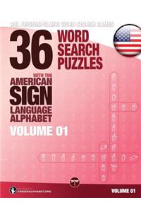 36 Word Search Puzzles with the American Sign Language Alphabet, Volume 01