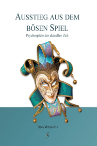 Ausstieg aus dem bösen Spiel