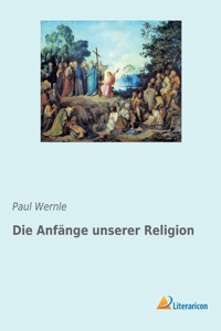 Anfänge unserer Religion