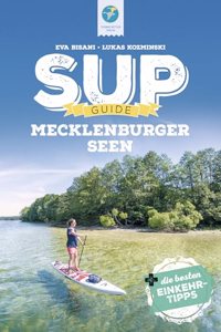 SUP-Guide Mecklenburger Seen